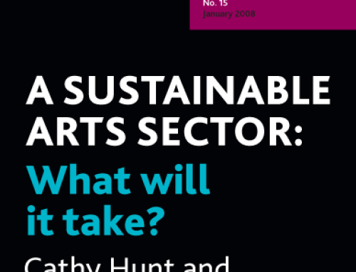 A SUSTAINABLE ARTS SECTORPUBLICATION BY CATHY HUNT