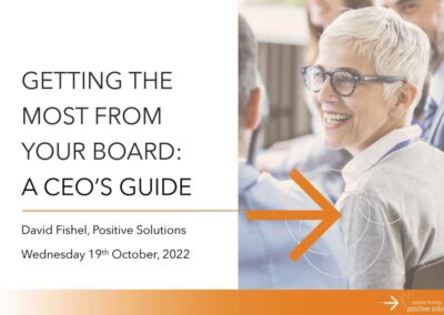 WEBINAR: Getting the most from your Board: A CEO’s Guide